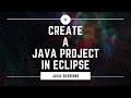 How To Create A Java Project In Eclipse