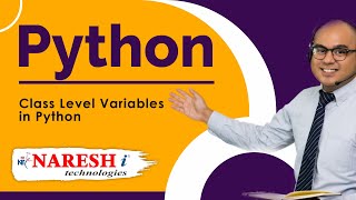 Python Tutorials | Class Level Variables in Python | Python Tutorial for Beginners