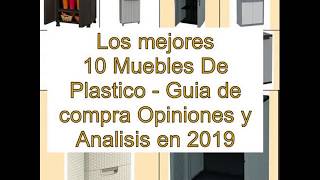 Los mejores 10 Muebles De Plastico - Guía de compra, Opiniones y Análisis en 2019