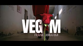 Frank Ibrahimi - Vegim (Official Music Video)