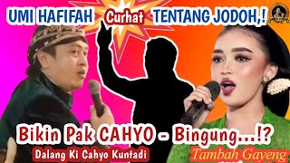 AWAL MULA!!!!! UMI HAFIFAH/Ratu Podang Kuning, Curhat Tentang Jodoh,? | Dalang Ki Cahyo Kuntadi. |