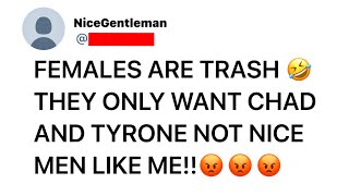 Unhinged "Nice Guys"