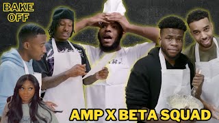 AMP BAKE OFF FT BETA SQUAD REACTION