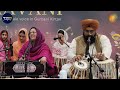 raag maajh aavho bhaine tusi milho pyaareya biba guneet kaur jee gaavani 2024 dallas