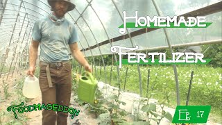 Homemade Fertilizer -- Foodmageddon, Ep. 17