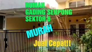 RUMAH GADING SERPONG SEKTOR 6 Rp 800JT-an