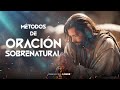 12 Métodos de oración sobrenatural - El camino del Elegido - Juan Surroca