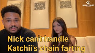 Nick expose Katchii for farting too much