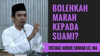 Bolehkah Marah Kepada Suami? - Ustadz Abdul Somad Lc. MA