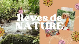 Rituel en nature et réflexion sur mes rêves du moment