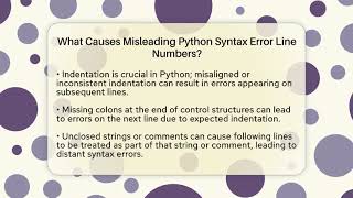 What Causes Misleading Python Syntax Error Line Numbers? - Python Code School