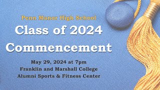 Class of 2024 Commencement