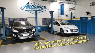 Peugeot 308 automático, AL4 não engata a 3ª marcha, diagnóstico feito sem desmontar a transmissão!