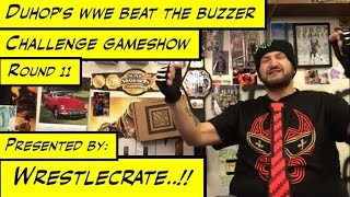 Duhop WWE BEAT THE BUZZER CHALLENGE GAMESHOW ROUND 11 PRESENTED BY WRESTLECRATE