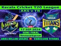 Aries Kollam Sailors vs Thrissur Titans | AKS vs TT | Kerala Cricket League T20 2024 | Cricket Info