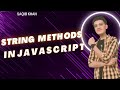 Lecture: (19) Master JavaScript String Methods | Complete Guide