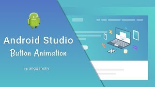 Button Animation using Android XML Tutorial