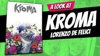 A look at: Kroma by Lorenzo De Felici