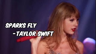 한편의 영화같은 라이브 Sparks Fly - Taylor Swift