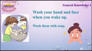 Keep Ourselves Clean | General Knowledge | Lecture 1 | class 1