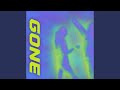 Gone