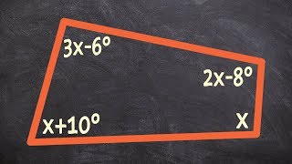 Using the interior angle sum theorem to find x of a quadrilateral