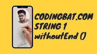 08 Codingbat | String 1 | withoutEnd | Java coding practice | UiBrains | by Naveen Saggam