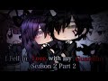 I Fell In love with my Guardian | Season 2 Part 2 | Gacha Life