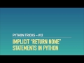 Leveraging Python's Implicit 