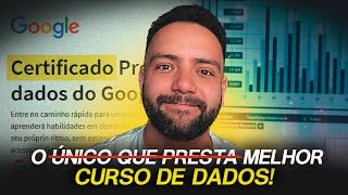 o ÚNICO curso de Dados que recomendo - Pq fazer a formação da Google?