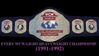 EVERY WCW LIGHT HEAVYWEIGHT CHAMPIONSHIP (1991-1992)