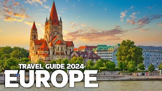 Best Places to visit in Europe Travel Guide 2024 - Global Travelogue