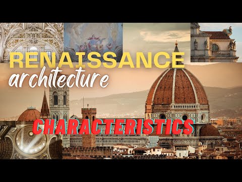 What are the major characteristics of Renaissance architecture?