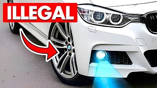 Illegal Car Modifications You Don T Know About