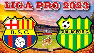 Barcelona vs Gualaceo Liga Pro 2023 / Fecha 1 del Campeonato Ecuatoriano 2023 [FASE 2]
