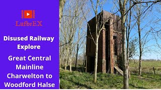 Disused Railway Walk - Great Central Mainline  (Charwelton to Woodford Halse)