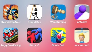 Stickman Epic Archer, Stupid Boy, Woodturning, Amaze, Angry Gran Racing, Party.io, Stack Ball