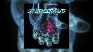 Stereomud - Show Me