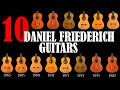 Hommage to Daniel Friederich (1932-2020): 10 Daniel Friederich guitars in one video