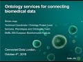 Ontology Services for the Biomedical Sciences. Simon Jupp