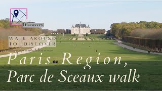 Paris walking tour, Parc de Sceaux (The Sceaux Park)