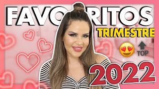 MIS FAVORITOS DEL TRIMESTRE 2022 | Mytzi Cervantes