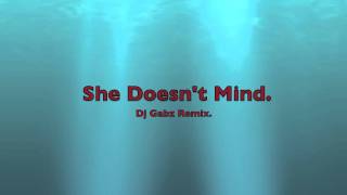 Sean Paul - She Doesn't Mind Remix. (Dj Gabz)
