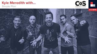 Kyle Meredith with... Simple Plan