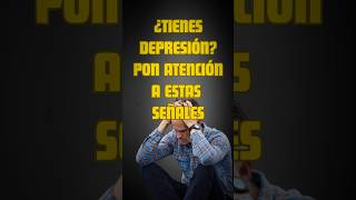 ¿Tienes depresión? Pon atención a estas señales #psicologia #depresion