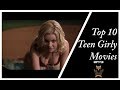 Top 10 Teen Girly Movies | Hapster