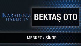 BEKTAŞ OTO - MERKEZ / SİNOP