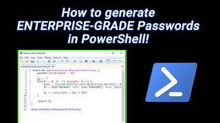 How to generate ENTERPRISE-GRADE Passwords in PowerShell!
