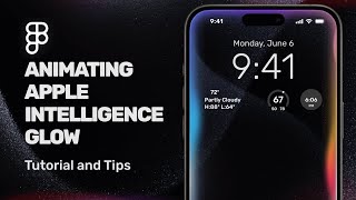 Create Stunning Apple Intelligence Glow Animations in Figma | Figma Tutorial