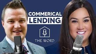 Commercial Lending Is Still Booming In And Around Boston | The Word Pod (EP. 6)